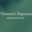 Javascript Problem Solving: Fibonacci Sequence